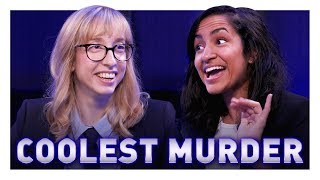 What Is the Coolest Way to Murder Someone?