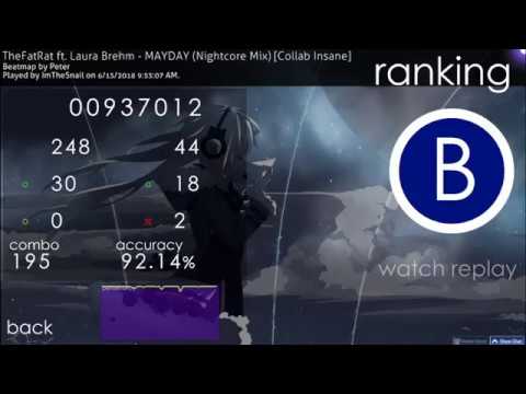 MAYDAY (Nightcore Mix) [Collab Insane] (Peter) 4.2* 92.14% Pass 35ppv