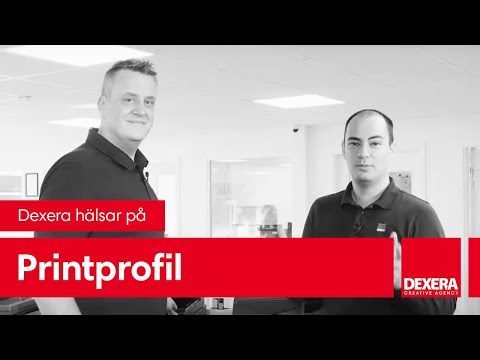 Dexera hälsar på hos Printprofil