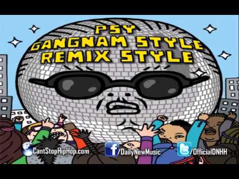 Psy - Gangnam Style (Remix) (Feat. 2 Chainz & Tyga) (Prod. by Diplo) Good Quality!!!