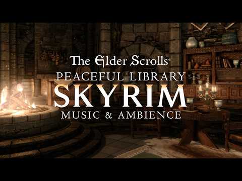 Peaceful Library in Skyrim | Elder Scrolls Music & Ambience for Study, Sleep, Relaxing
