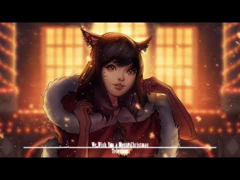 Nightcore - We Wish you a Merry Christmas