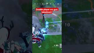 double player arc gun takedown #fortnite #fortniteclips #gaming #fortnitefunny #trending