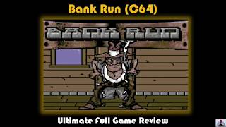 Bank Run (C64) - Ultimate Full Game Review - Great West Bank Clone