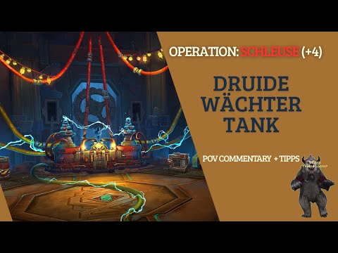 WoW Guardian Druid Guide German | Operation Sluice | M+4 | Gameplay & Tips | The War Within 11.2