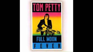 Tom Petty - Alright for Now
