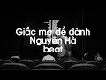 KARAOKE GIẤC MƠ ĐỂ DÀNH NGUYÊN HÀ