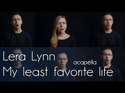 MY LEAST FAVORITE LIFE - acapella cover by Malyarevsky (feat Olena Antonik)