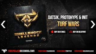 Datsik, Protohype & Init - Turf Wars [Firepower Records - Dubstep]