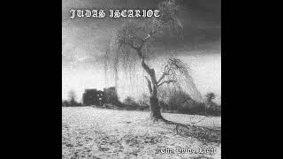 Judas Iscariot - His Eternal Life, Like a Dream Was Obliterated