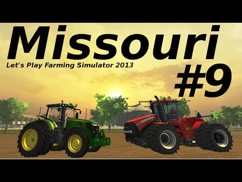 Farming Simulator 2013 Missouri E9 norower?
