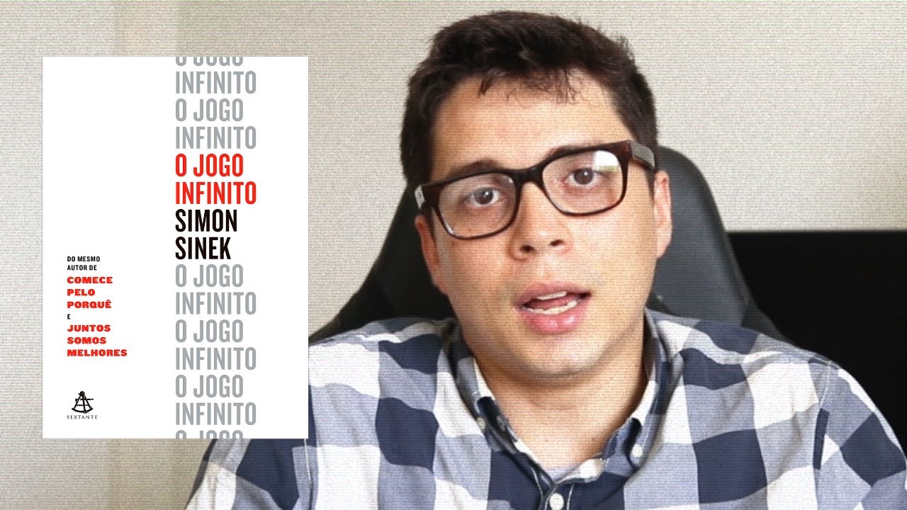 Resenha do livro "O Jogo Infinito" - Simon Sinek