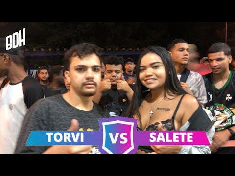 (TWOLALA ?🔥) TORVI X SALETE (SP) - 1° FASE - BDH159