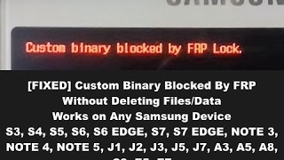 [EASY STEPS] Remove / Fix Custom Binary Blocked by FRP Lock Without Deleting Data