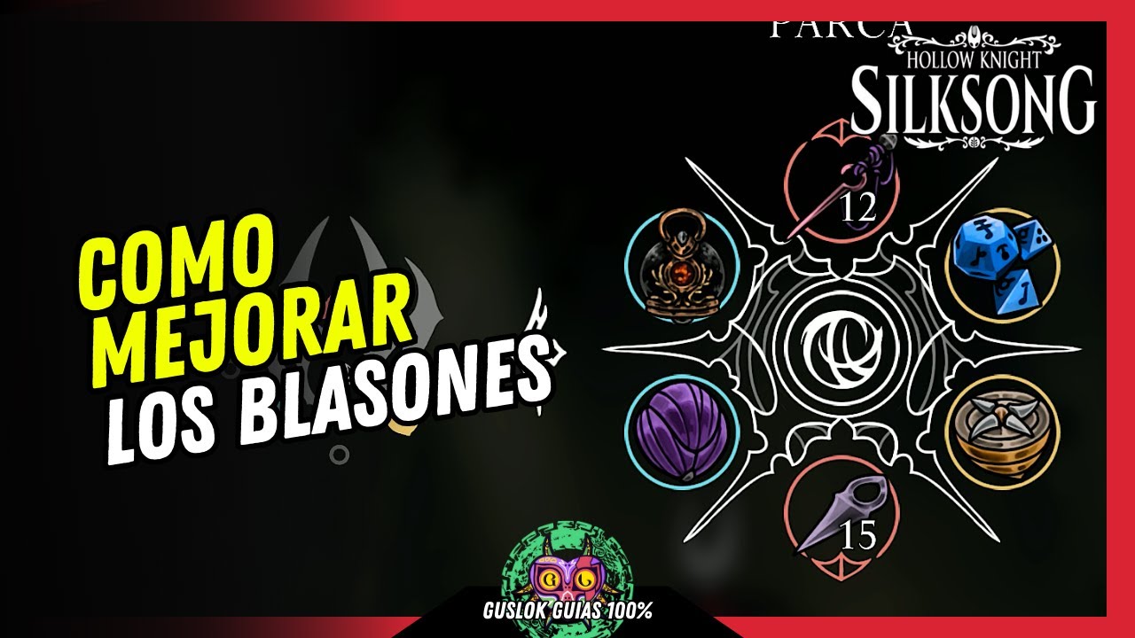 COMO MEJORAR los BLASONES | GUÍA 100% | 💯Hollow Knight: Silksong🏆 COMO MEJORAR los BLASONES | GUÍA 100% | 💯Hollow Knight: Silksong🏆