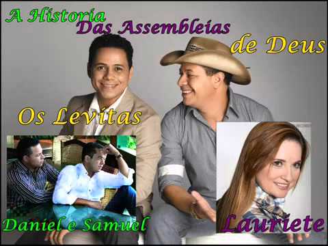 Os Levitas - Historia das Assembleia de Deus