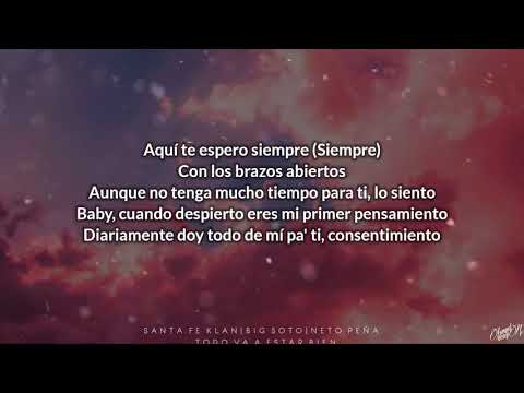 Santa Fe Klan, Big Soto, Neto Peña -Todo va a estar bien [LETRA]