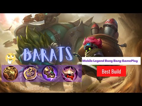You Can't Stop Me! Barats Unkillable Build! - Top  Barats by Ml Gameplay- Mobile Legends