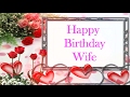Happy Birthday To My Wife Birthday Wishes For Wife