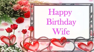 Happy Birthday to My Wife | Birthday Wishes For Wife