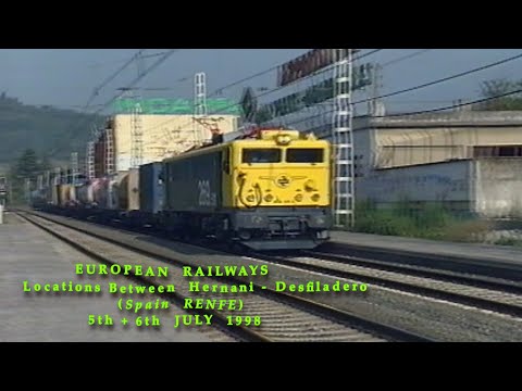 European Railways in the 1990s Locations Between Hernani & Desfiladero (Spain RENFE) 5+6th July 1998