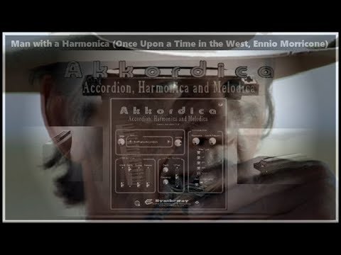 Virtual Harmonica VST VST3 Audio Unit: Man with a Harmonica (Ennio Morricone) Akkordica Magnus Choir