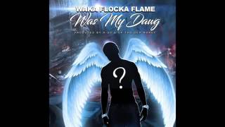 Waka Flocka  Was My Dawg  Gucci Mane Diss (WSHH ExclusiveOfficial) Audio