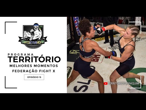 Programa Território #15 - Federação Fight X