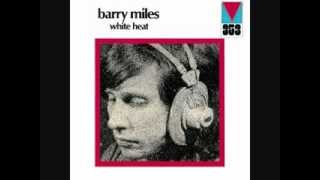 Barry Miles - White Heat 1971 - 01 Little Heart Of Pieces