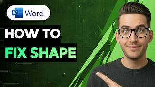 How to Fix Shape in MS Word [2026 Full Guide]