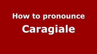 How to pronounce Caragiale