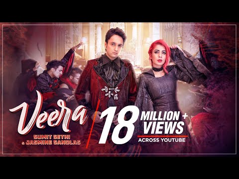 Veera Video Song | Jasmine Sandlas, Sumit Sethi | Latest Songs 2018