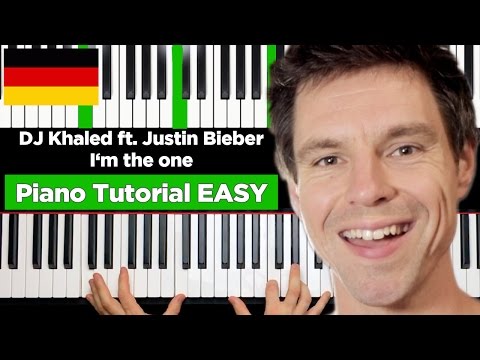 DJ Khaled - I'm the One - ft. Justin Bieber - Piano Tutorial GERMAN VERSION