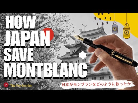 How Japan Quietly Saved Montblanc