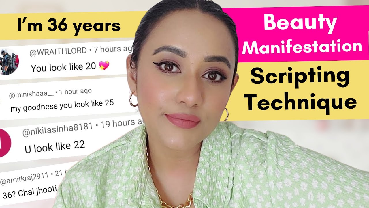 How to do Scripting for Beauty Manifestation, enhance your appearance & look younger than you age!