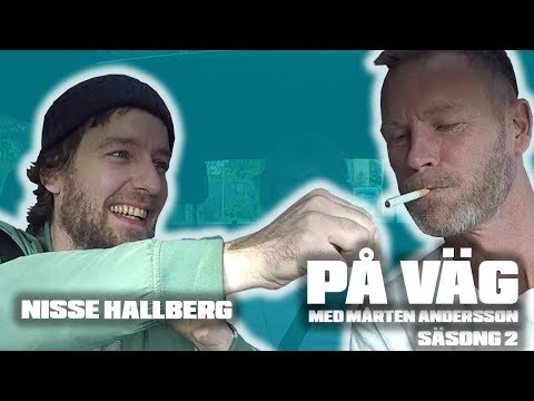 PÅ VÄG med Mårten Andersson  - Nisse Hallberg