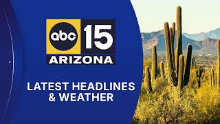 ABC15 Arizona in Phoenix Latest Headlines | August 25 evening