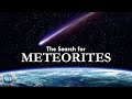 The Search for Meteorites