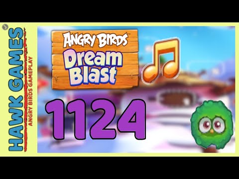 Angry Birds Dream Blast Level 1124 Hard - Walkthrough, No Boosters