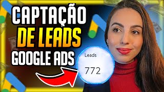 Google Ads Afiliados CAPTAO DE LEAD: Subindo Campanha Captao de Lead No Google Ads