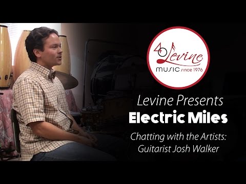 Chatting with the Artists: Guitarist Josh Walker talks about ELECTRIC MILES