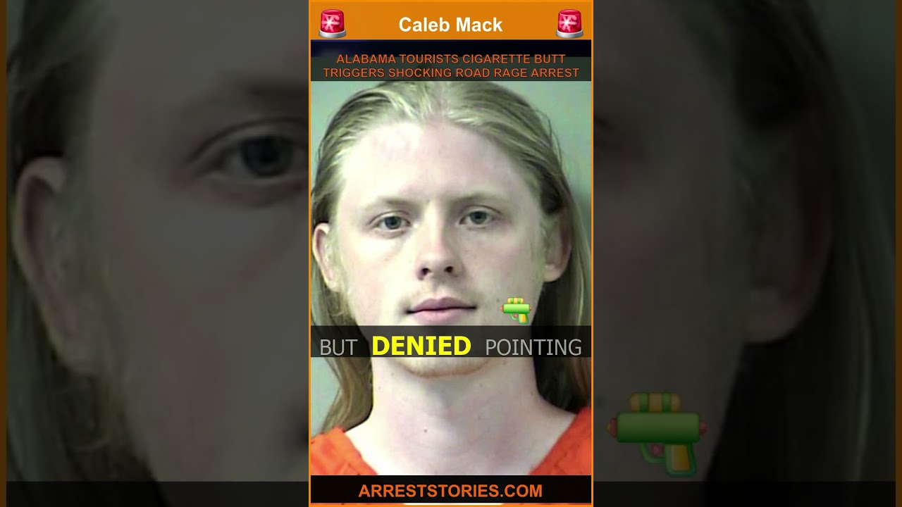 ALABAMA TOURISTS CIGARETTE BUTT TRIGGERS SHOCKING ROAD RAGE ARREST