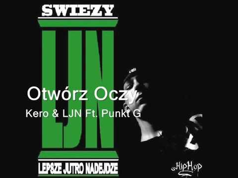 Kero Świeży eLJoteN - Otwórz Oczy Feat Punkt G