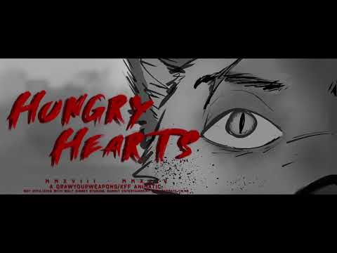 Hungry Hearts - A DrawYourWeapons Animatic