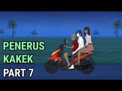 PENERUS KAKEK PART 7 - Animasi Sekolah