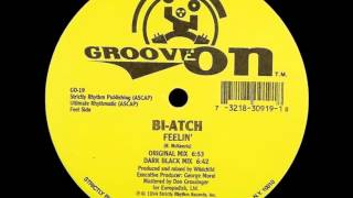 Bi-Atch - Feelin' (Dark Black Mix)