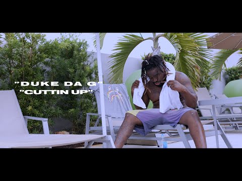 Duke Da G - Cuttin Up (dir. by @OneWayVisuals)