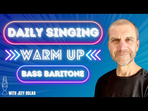 Daily Singing Warm Up - Bass Baritone
