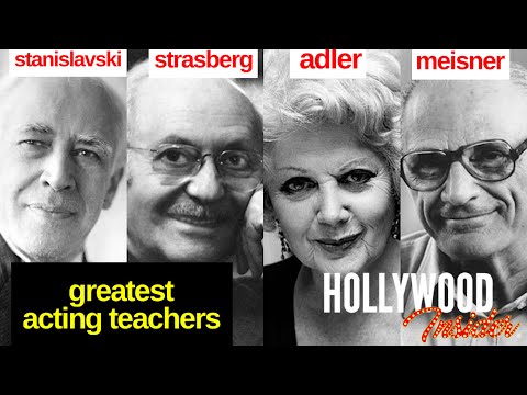 Awards Season | A Tribute to the Greatest Acting Teachers - Stanislavski, Strasberg, Adler & Meisner