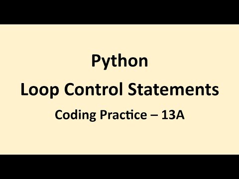 Coding Practice 13a Loop Control Statements Python Nxtwave Ccbp